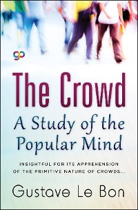 Cover The Crowd-A Study of the Popular Mind