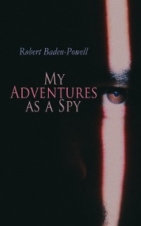 Cover My Adventures as a Spy