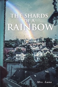 Cover Shards of a Rainbow