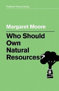 Cover Who Should Own Natural Resources?