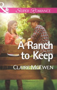 Cover Ranch to Keep (Mills & Boon Superromance)