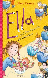 Cover Ella und ihre Freunde als Babysitter