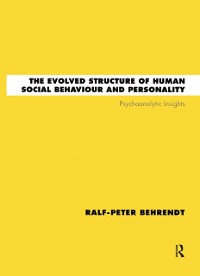 Cover The Evolved Structure of Human Social Behaviour and Personality