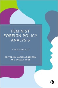 Cover Feminist Foreign Policy Analysis