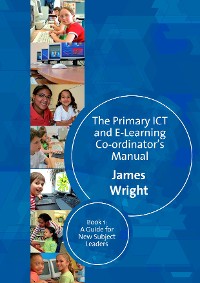 Cover The Primary ICT & E-learning Co-ordinator′s Manual