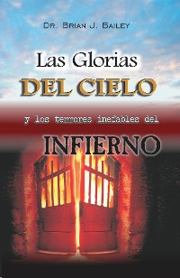 Cover Las glorias del Cielo y los terrores inefables del Infierno