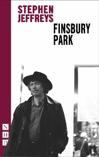 Cover Finsbury Park (NHB Modern Plays)