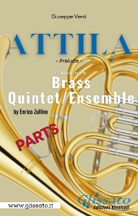 Cover Attila (prelude) Brass quintet - parts