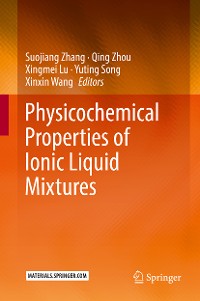 Cover Physicochemical Properties of Ionic Liquid Mixtures