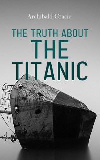 Cover The Truth About the Titanic