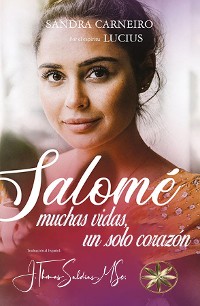 Cover Salomé: Muchas vidas y un solo corazón