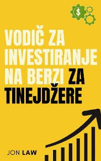 Cover Vodič za investiranje na berzi za tinejdžere