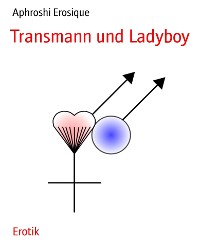 Cover Transmann und Ladyboy