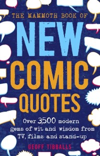 Cover Mammoth Book of New Comic Quotes