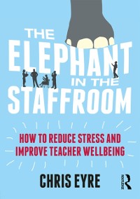 Cover Elephant in the Staffroom