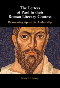 Cover Letters of Paul in their Roman Literary Context