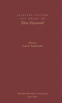 Cover Selected Fiction and Drama of Eliza Haywood