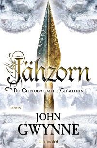 Cover Jähzorn - Die Getreuen und die Gefallenen 3