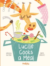 Cover Lucille cooks a meal