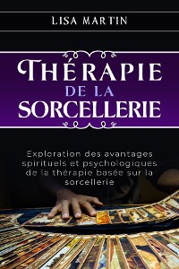 Cover Thérapie  de la  Sorcellerie