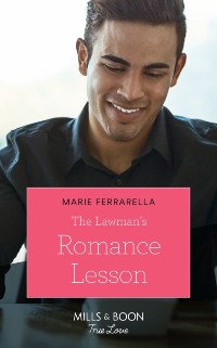 Cover Lawman's Romance Lesson (Mills & Boon True Love) (Forever, Texas, Book 20)