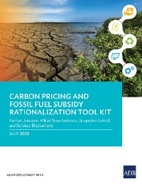 Cover Carbon Pricing and Fossil Fuel Subsidy Rationalization Tool Kit