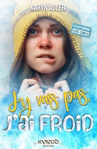 Cover J’y vais pas, j’ai froid