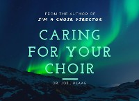 Cover Caring for Your Choir
