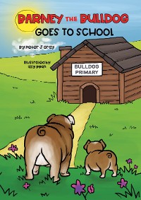 Cover Barney the Bulldog Goes to School