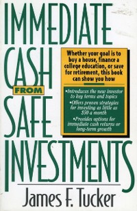 Cover Immediate Cash from Safe Investments