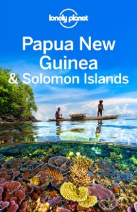 Cover Lonely Planet Papua New Guinea & Solomon Islands