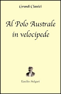 Cover Al Polo Australe in velocipede (annotato)