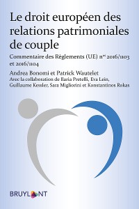 Cover Le droit européen des relations patrimoniales de couple