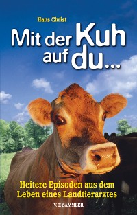 Cover Mit der Kuh auf du...
