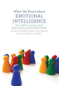 Cover What We Know about Emotional Intelligence