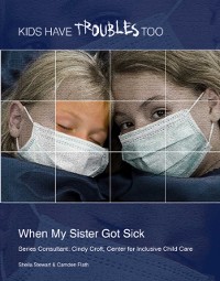 Cover When My Sister Got Sick