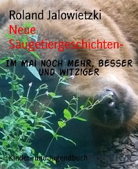 Cover Neue Säugetiergeschichten-