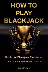 Cover How to Play Blackjack