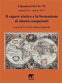 Cover Il sapere storico e la formazione di alunni competenti