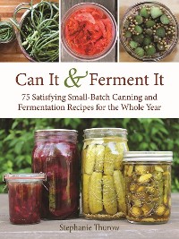Cover Can It & Ferment It