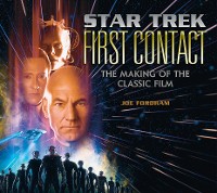 Cover Star Trek: First Contact: The Making of the Classic Film
