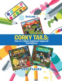 Cover Corky Tails: Tales of a Tailless Dog Named Sagebrush Coloring Book