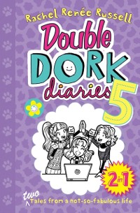 Cover Double Dork Diaries #5
