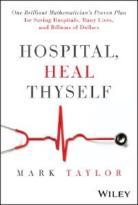 Cover Hospital, Heal Thyself