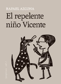 Cover El repelente niño Vicente