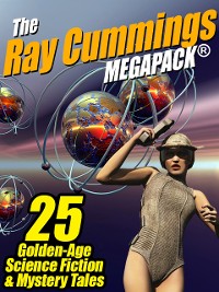 Cover The Ray Cummings MEGAPACK®