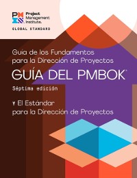 Cover Guide to the Project Management Body of Knowledge (PMBOK(R) Guide) - Seventh Edition and The Standard for Project Management (SPANISH)