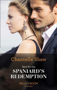 Cover Wed For The Spaniard's Redemption (Mills & Boon Modern)