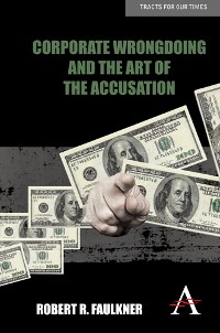 Cover Corporate Wrongdoing and the Art of the Accusation