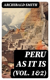 Cover Peru as It Is (Vol. 1&2)
